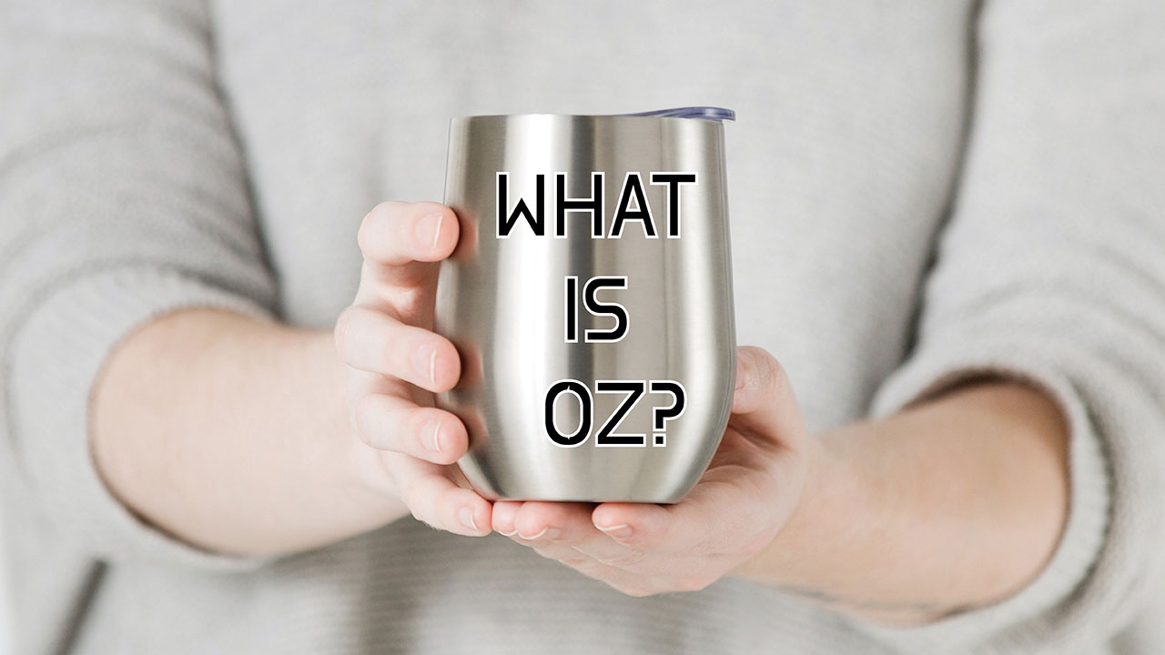 Oz là gì? Bảng quy đổi từ 12oz sang ml là bao nhiêu?